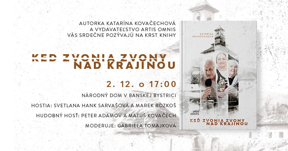 KEĎ ZVONIA ZVONY NAD KRAJINOU - Krst knihy v Banskej Bystrici