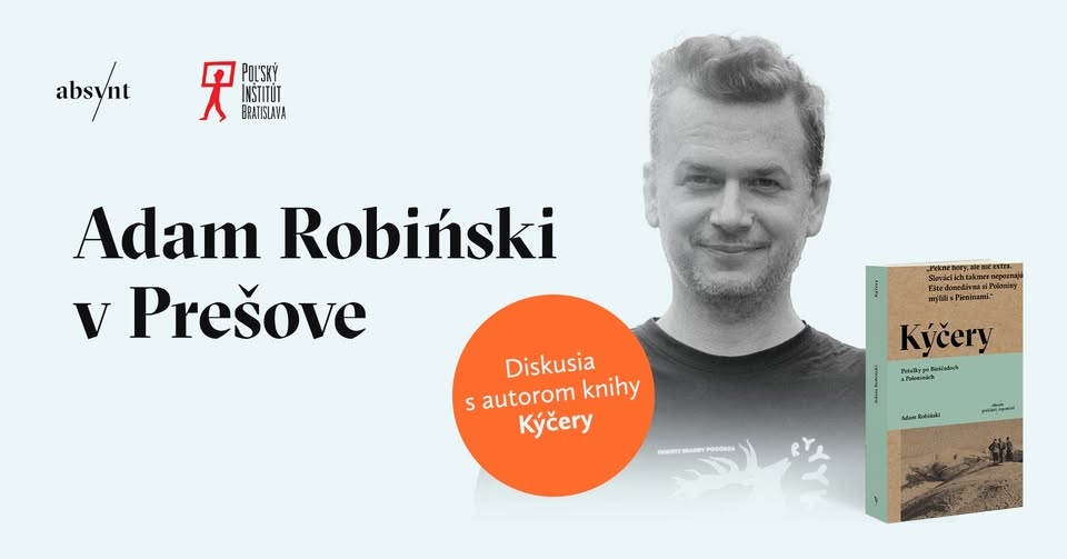 Adam Robiński v Prešove | Diskusia ku knihe Kýčery | Poľské dni v Prešove