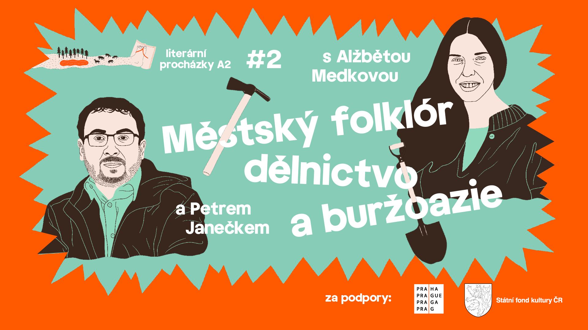 ! VYPRODÁNO! Literární procházky A2: Městský folklór, dělnictvo a buržoazie