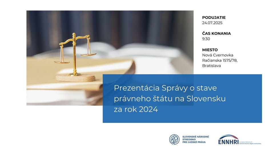 Predstavenie Správy o stave právneho štátu na Slovensku za rok 2024