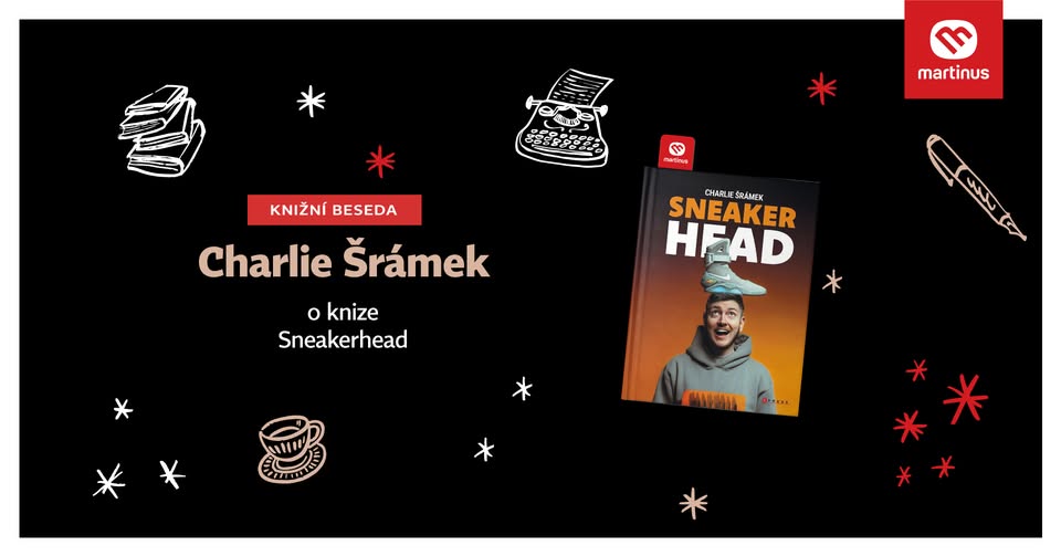 Beseda v Martinusu: Charlie Šrámek o knize Sneakerhead