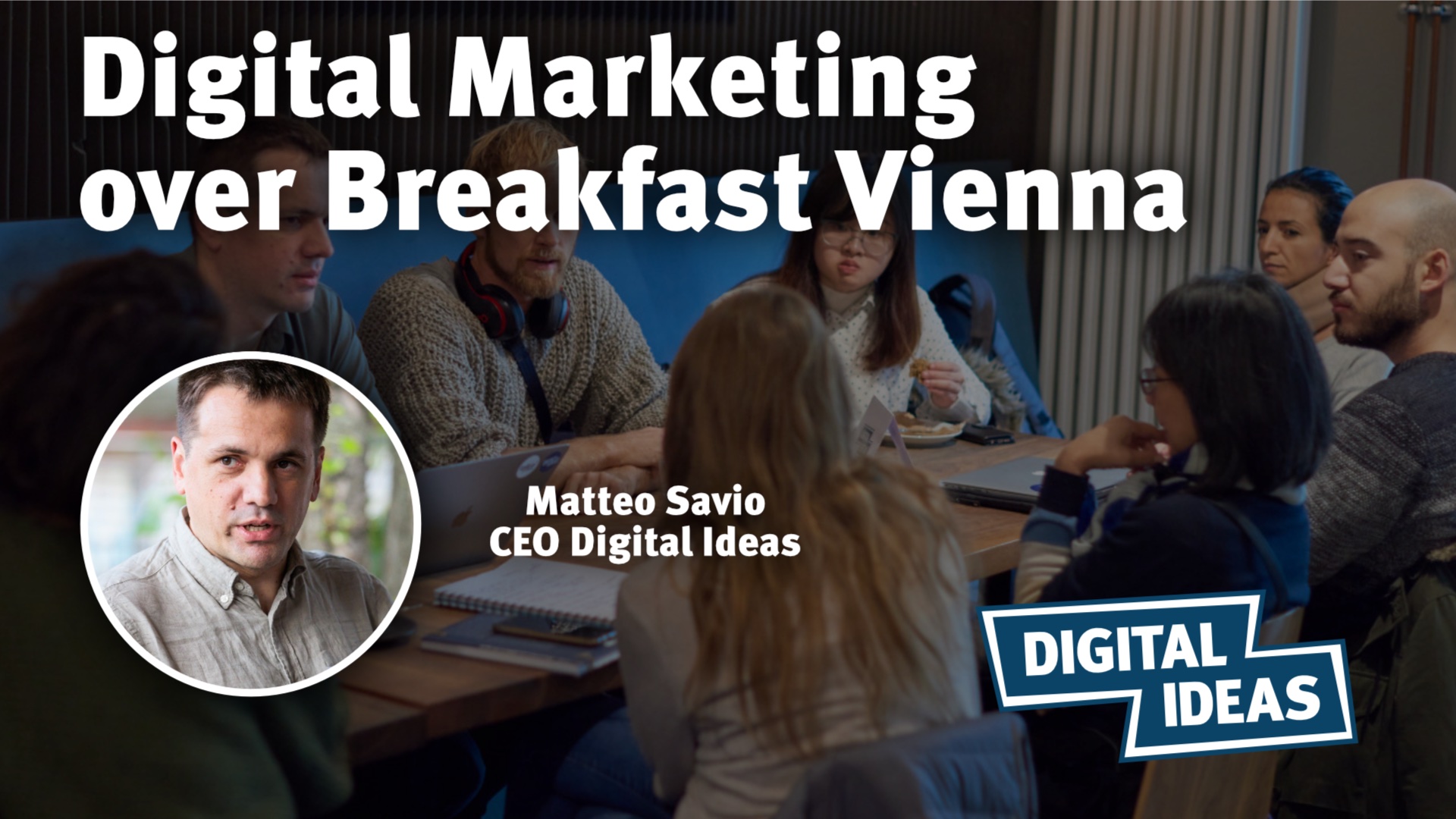 Digital Marketing over Breakfast Vienna #80