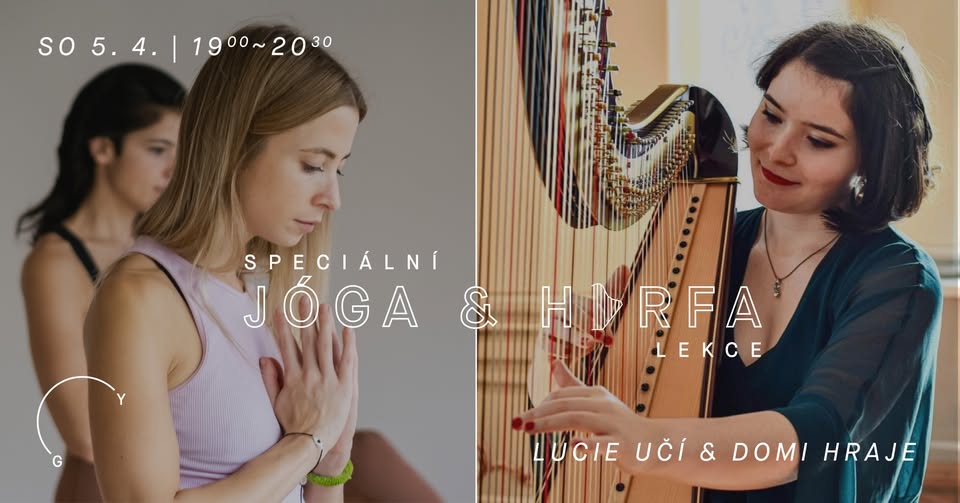 JÓGA & HARFA s Luckou a Domi v Yoga Garden