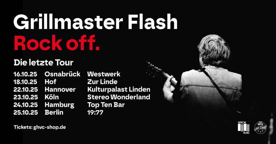GRILLMASTER FLASH - Rock off. Die letzte Tour - 19:77