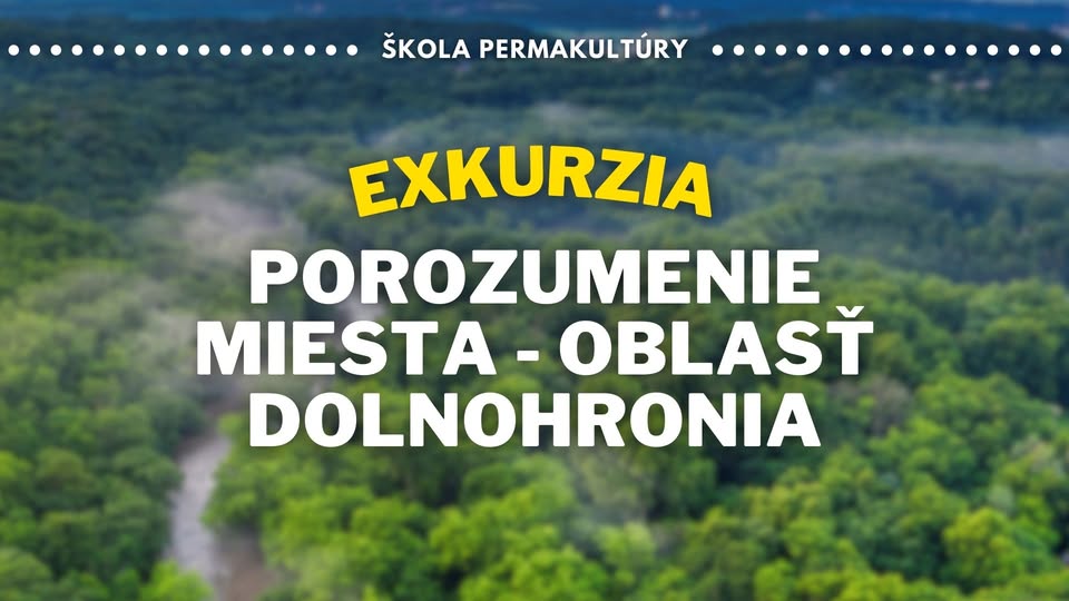 Exkurzia: Porozumenie miesta – Oblasť Dolnohronia