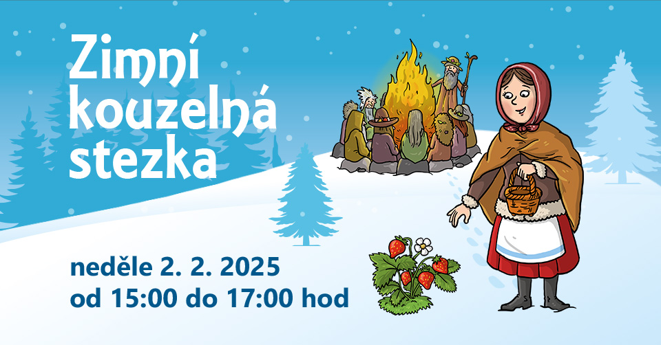 ZIMNÍ KOUZELNÁ STEZKA