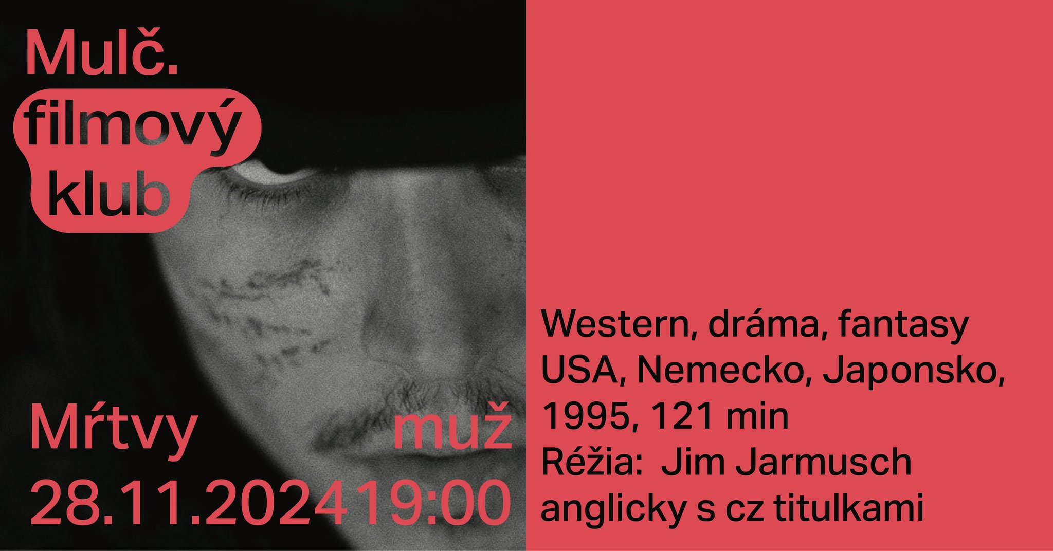 Mulč. filmový klub: Mŕtvy muž