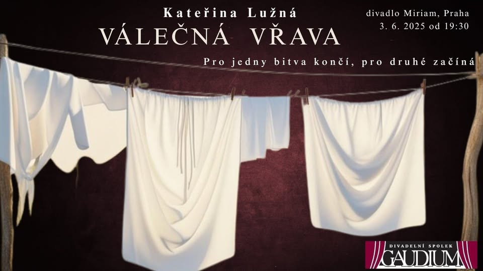 Válečná vřava hra Kateřiny Lužné