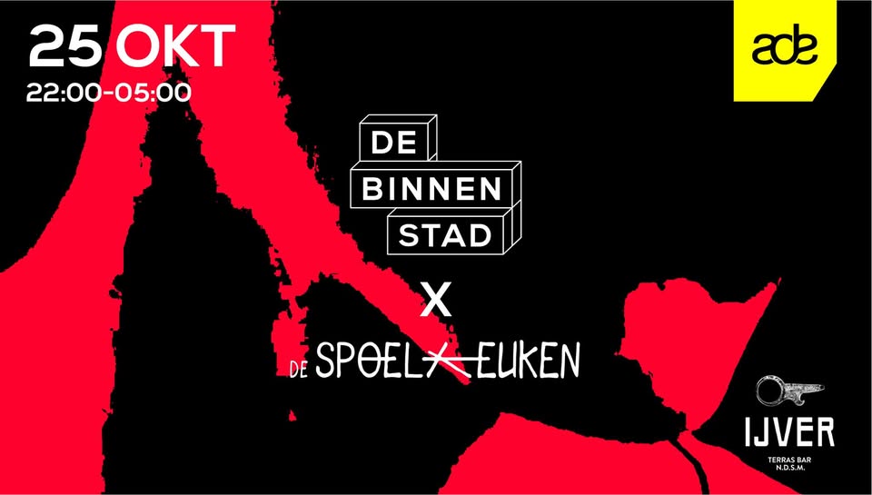 De Binnenstad x De Spoelkeuken ADE | zaterdag