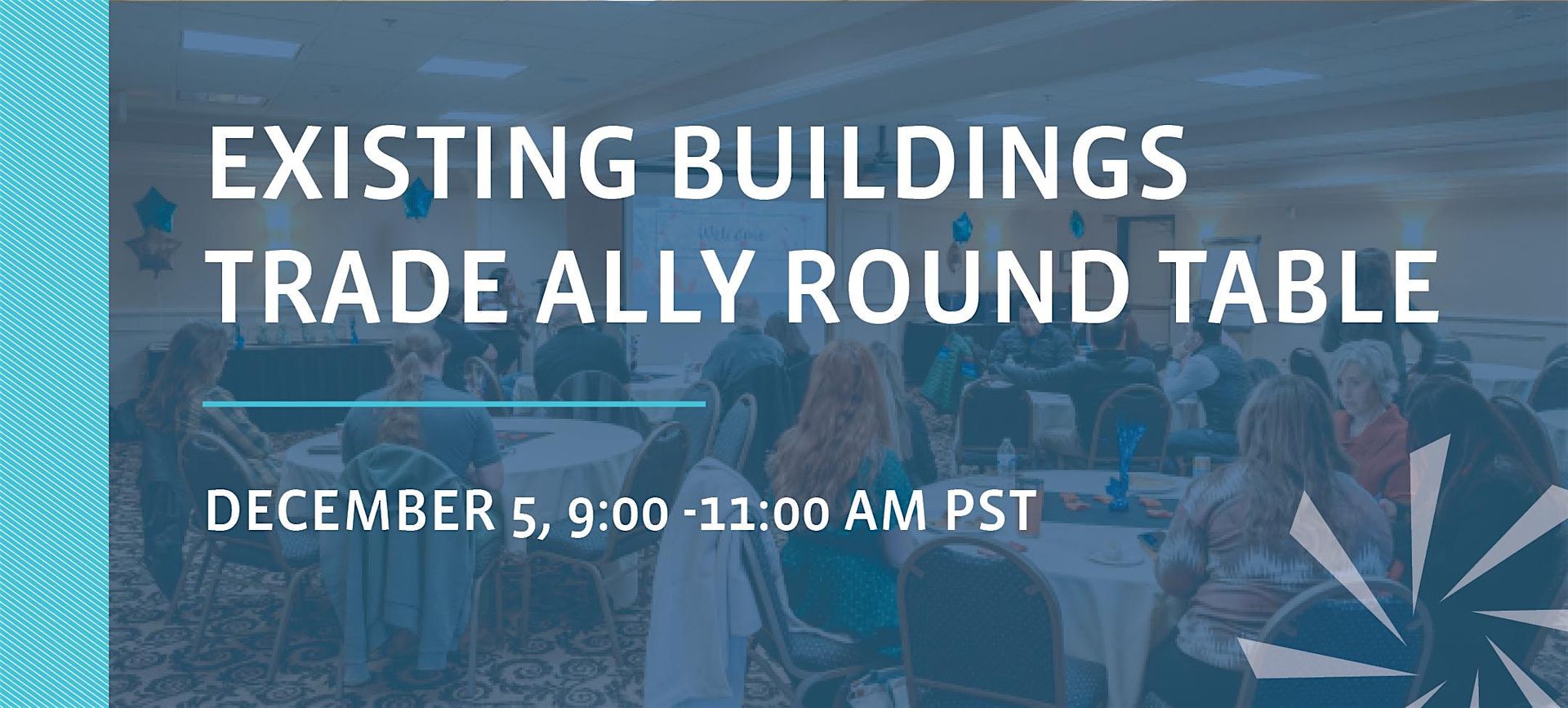 Existing Buildings Trade Ally Round Table