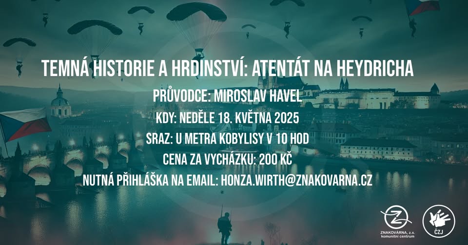 Temná historie a hrdinství: Atentát na Heydricha