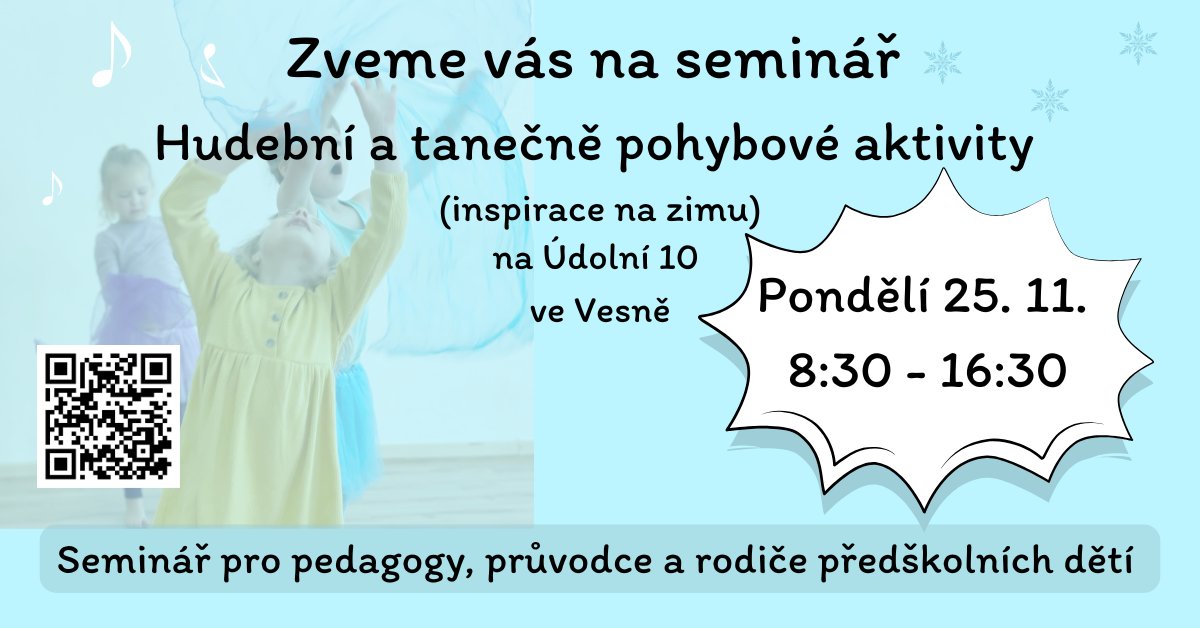 Celodenní seminář Hudební a tanečně pohybové aktivity se zimní tematikou