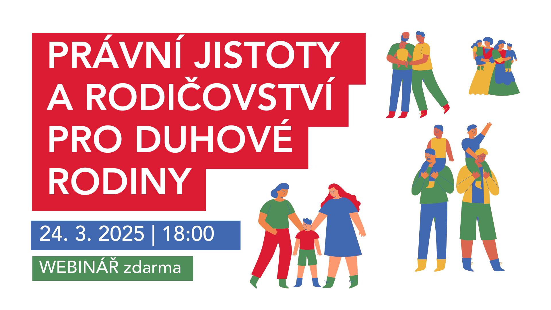 Webinář: Právní jistoty a rodičovství pro duhové rodiny