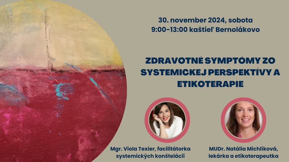 Zdravotné symptómy zo systemickej perspetkívy a etikoterapie