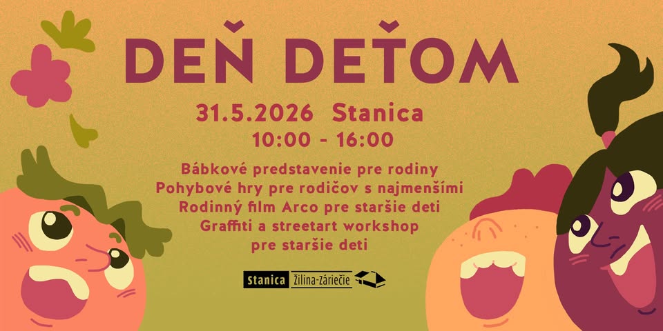 Deň deťom / Séria podujatí na Stanici, ktoré venujeme deťom