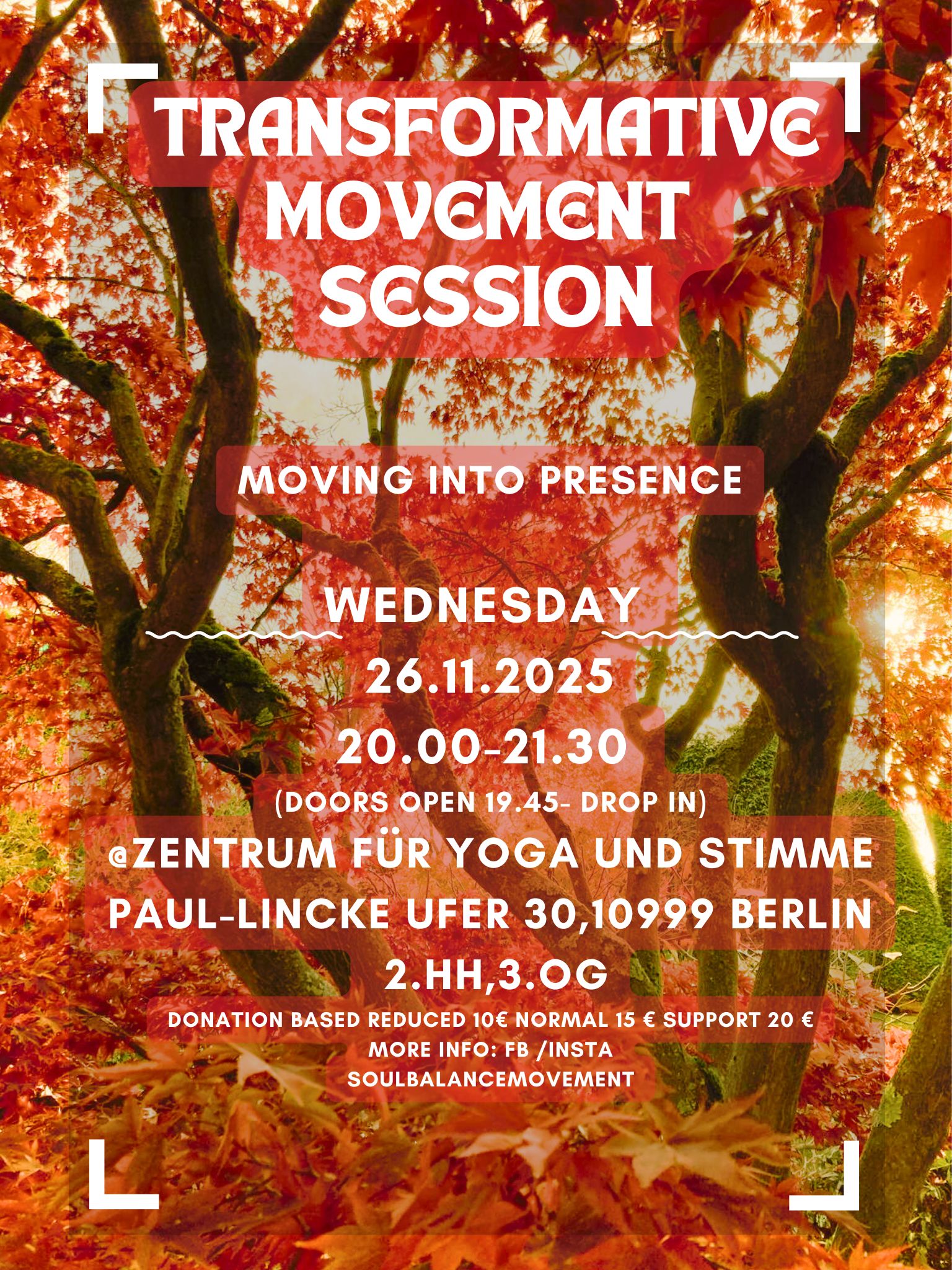 Transformative Movement Session - Moving into the Presence
