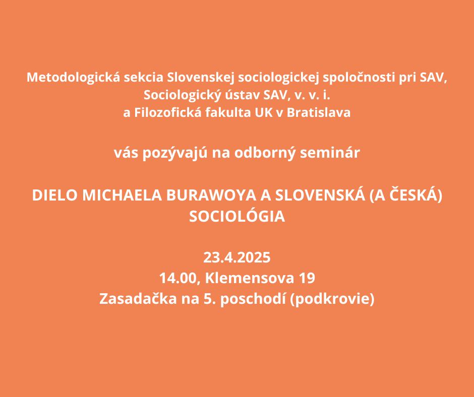DIELO MICHAELA BURAWOYA A SLOVENSKÁ (A ČESKÁ) SOCIOLÓGIA