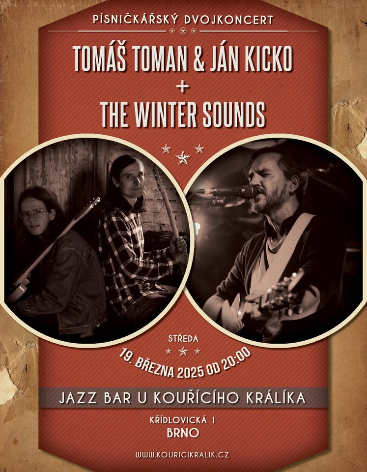 Tomáš Toman & Ján Kicko a The Winter Sounds U kouřícího králíka