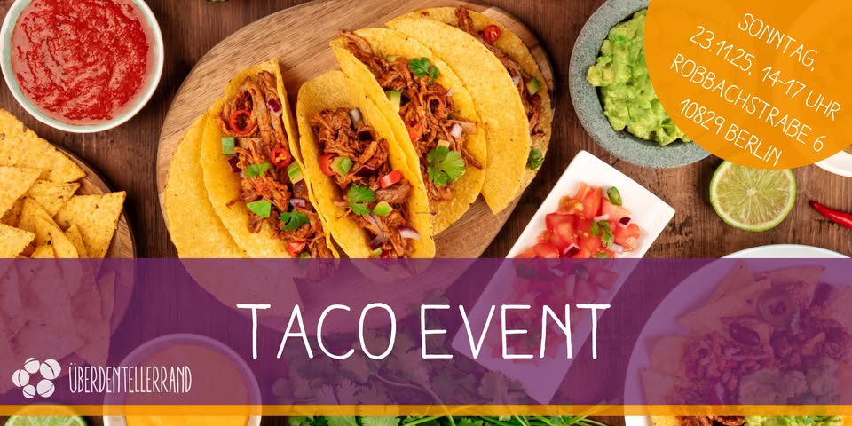 Taco Nachmittag  || Ausgebucht
