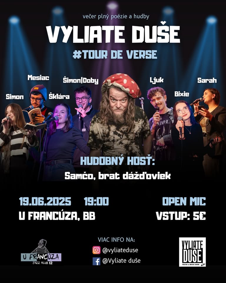 TOUR DE VERSE l Vyliate duše @ U Francúza