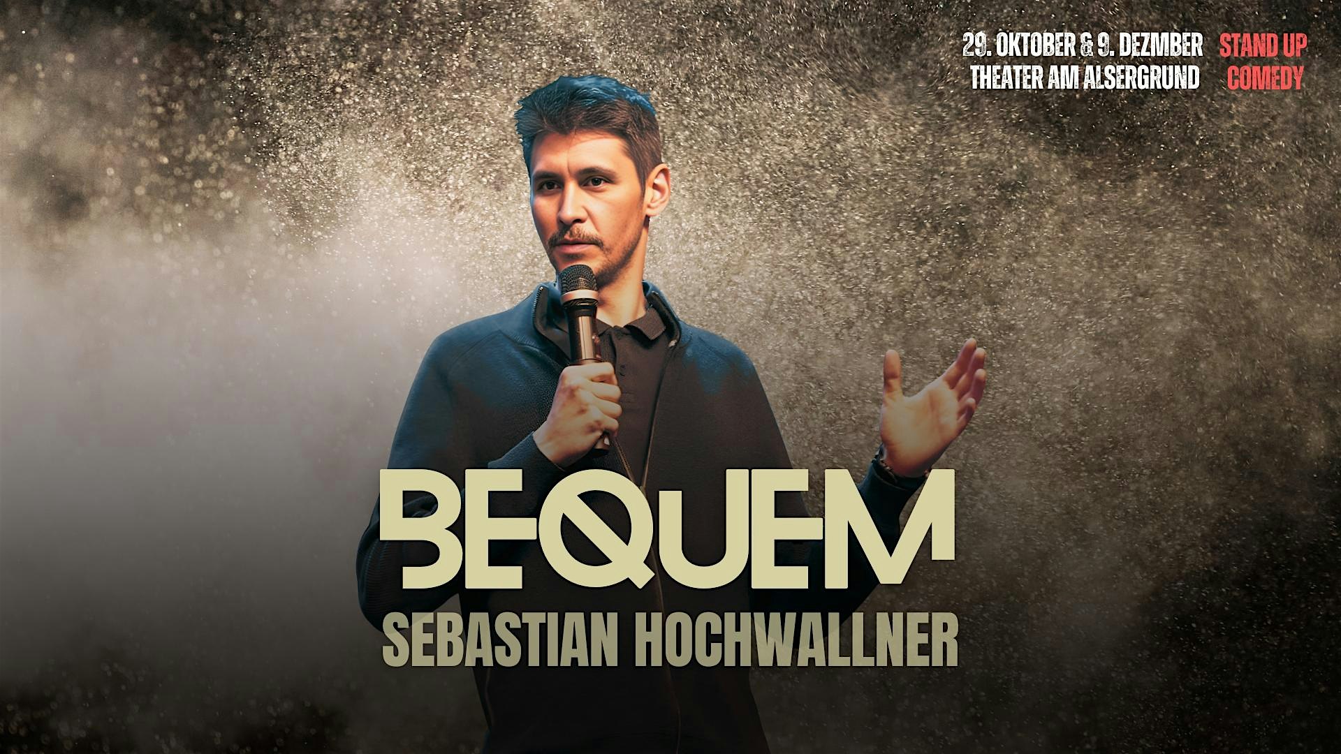 WIEN // BEQUEM // SEBASTIAN HOCHWALLNER