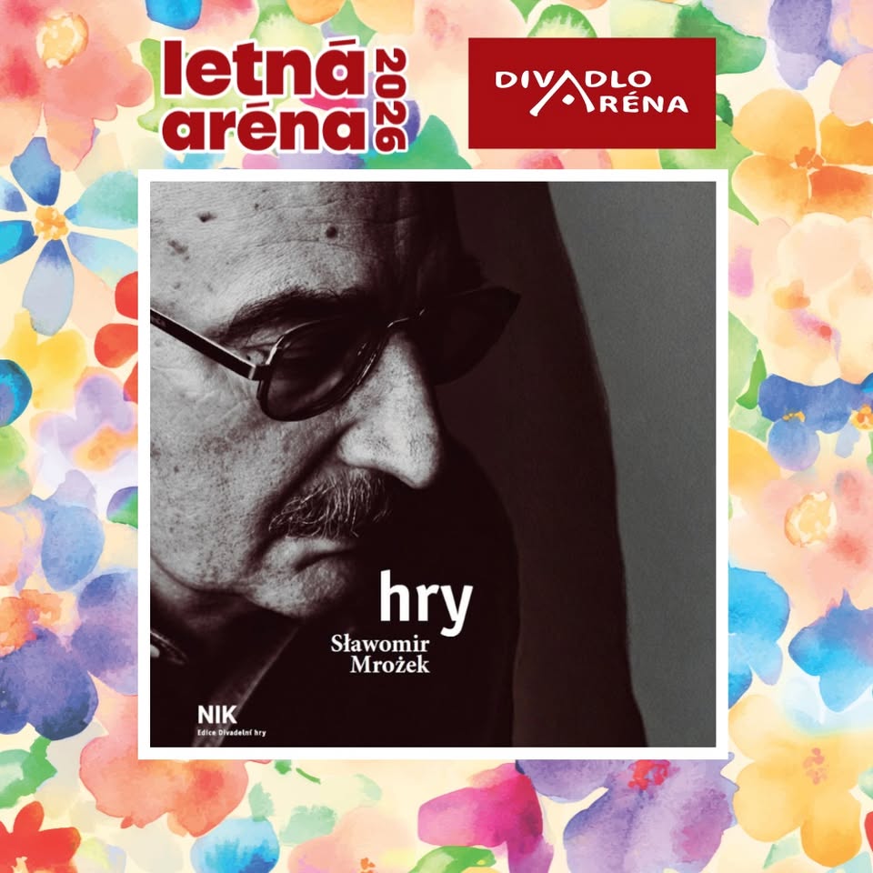 LETNÁ ARÉNA: Slawomir Mrożek a jeho veľvyslanec v Divadle Aréna📚
