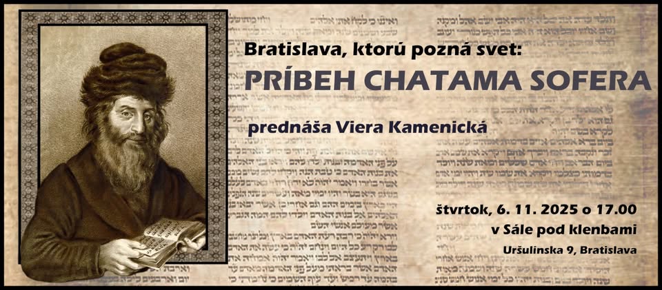 Bratislava, ktorú pozná svet: Príbeh Chatama Sofera (Prednáška v Sále pod klenbami)
