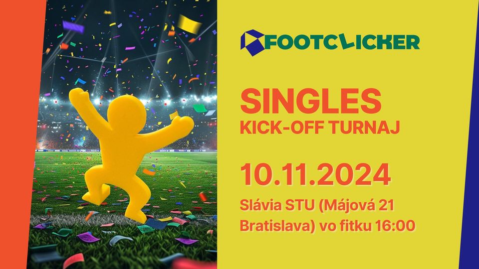 ⚽️FOOTCLICKER SINGLES KICK-OFF STOLNÝ FUTBAL