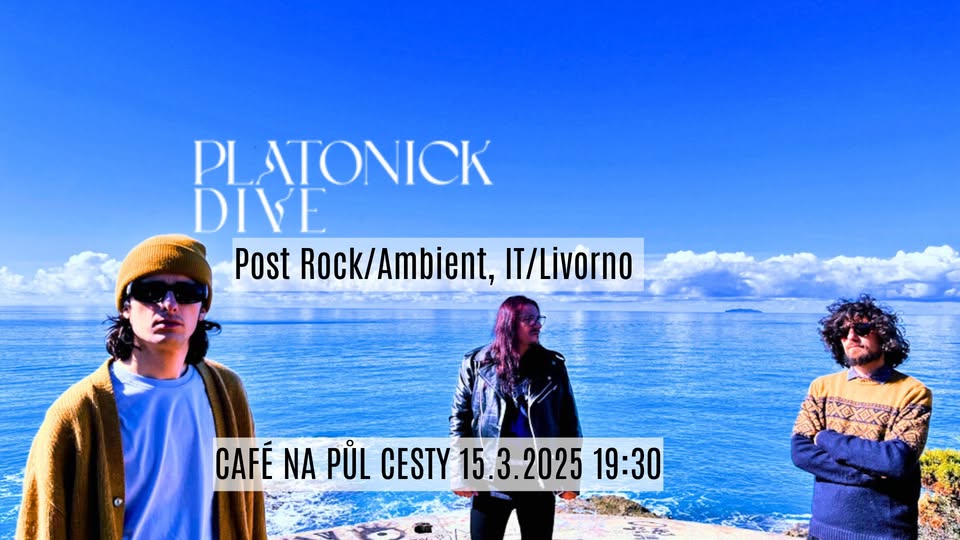 Platonick Dive (IT - Post Rock/Ambient)
