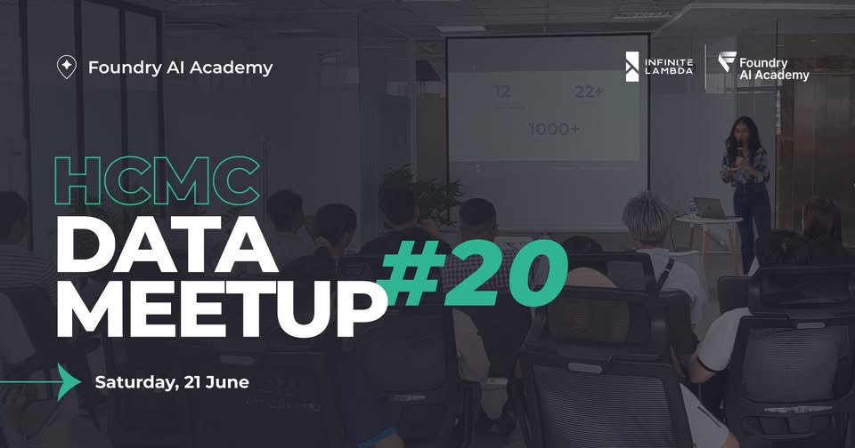 HCMC Data Meetup #20