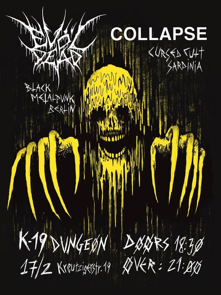 COLLAPSE (ITA) + EVÖL DEAD (GER) @ K19