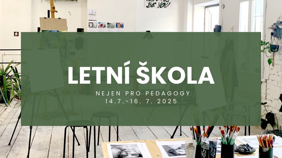 Letní škola – nejen pro učitele výtvarky