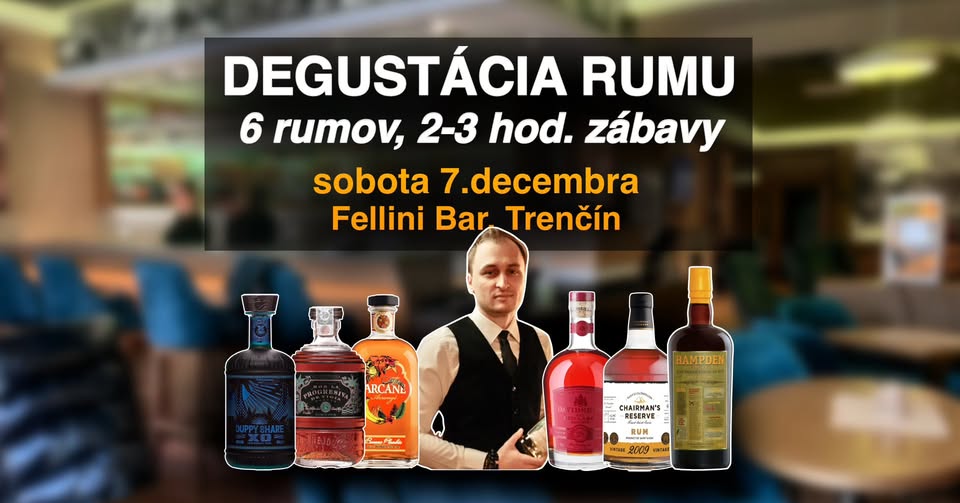 Riadená zážitková degustácia rumov v Trenčíne