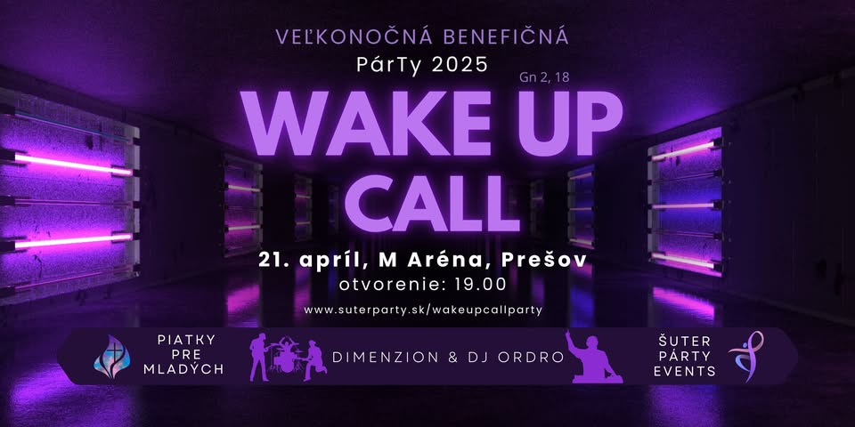 Veľkonočná PárTy - Wake Up Call 2025