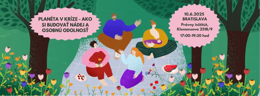 PO PRÁCI SO PSYCHOLOGIČKOU:  🍀 Planéta v kríze - ako si budovať nádej a osobnú odolnosť 🍀