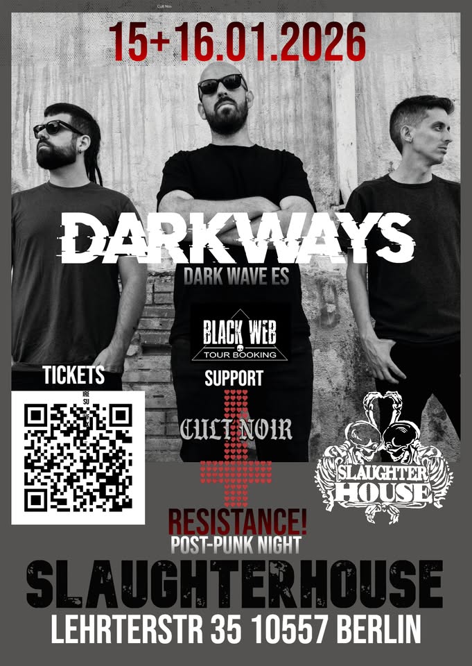 DARKWAYS (Dark Wave ES) + CULT NOIR (Post-Punk Berlin)
