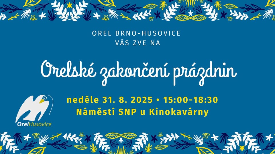 Orelské zakončení prázdnin