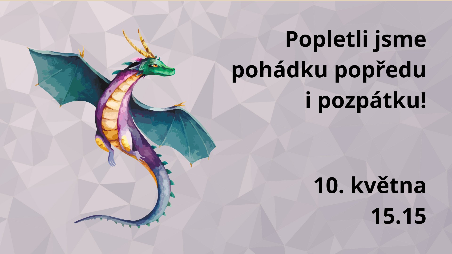 Popletli jsme pohádku popředu i pozpátku!