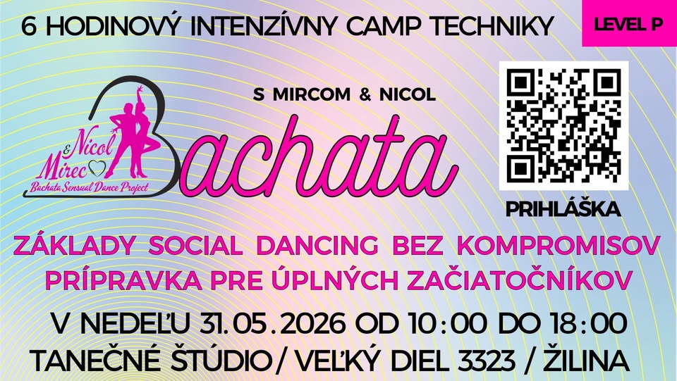 BACHATA CAMP TECHNIKY 2026 -  PRÍPRAVKA PRE ÚPLNÝCH ZAČIATOČNÍKOV