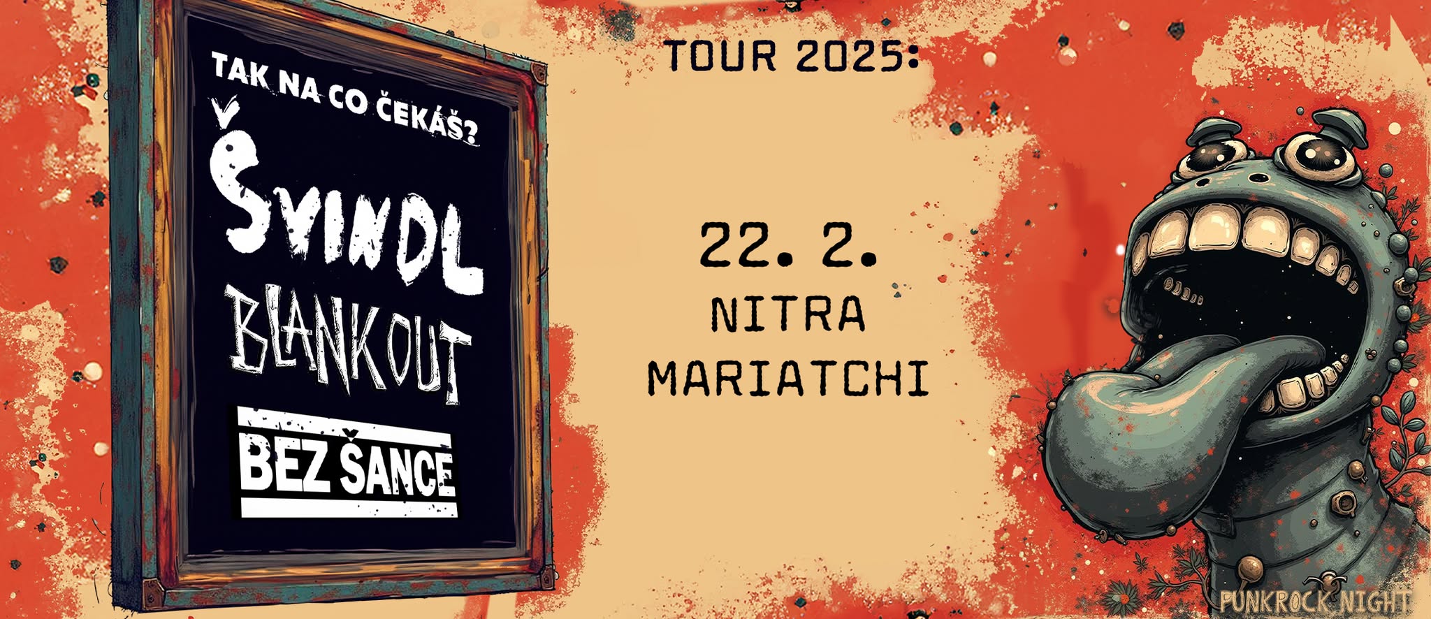 Bez Šance, Blank Out a Švindl v Nitre!