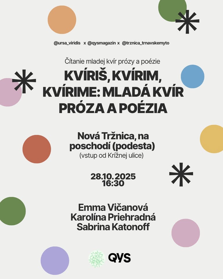 🌈KVÍRIŠ, KVÍRIM, KVÍRIME: Mladá kvír próza a poézia v Novej Tržnici