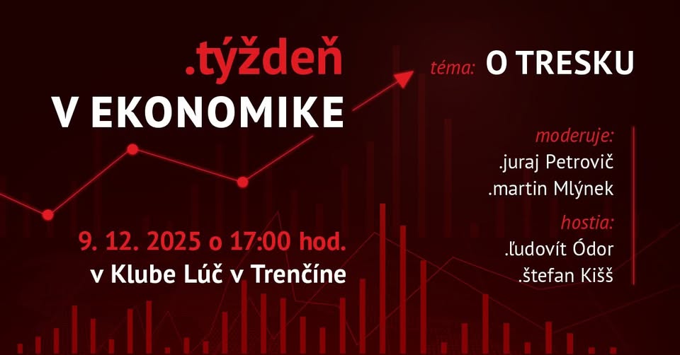 .týždeň v ekonomike v Klube Lúč v Trenčíne