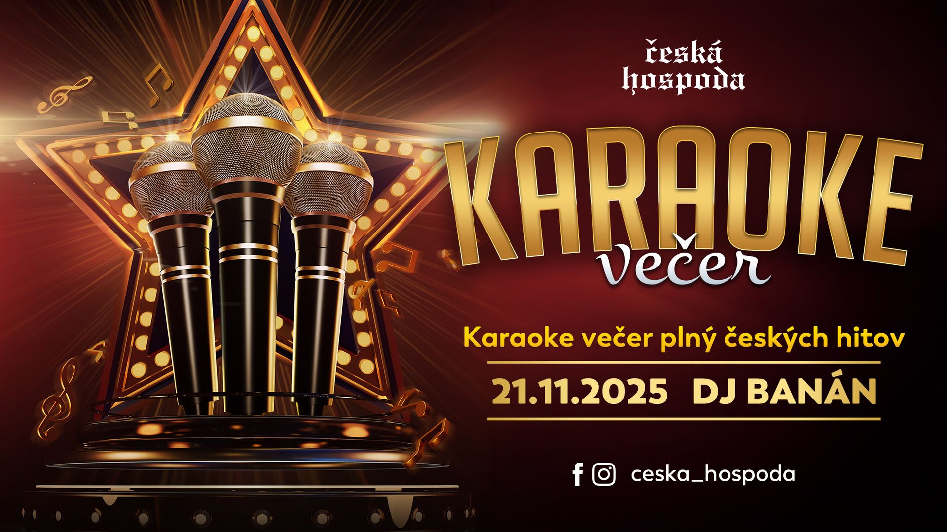 KARAOKE VEČER plný českých hitov 21-11-2025 s DJ Banán