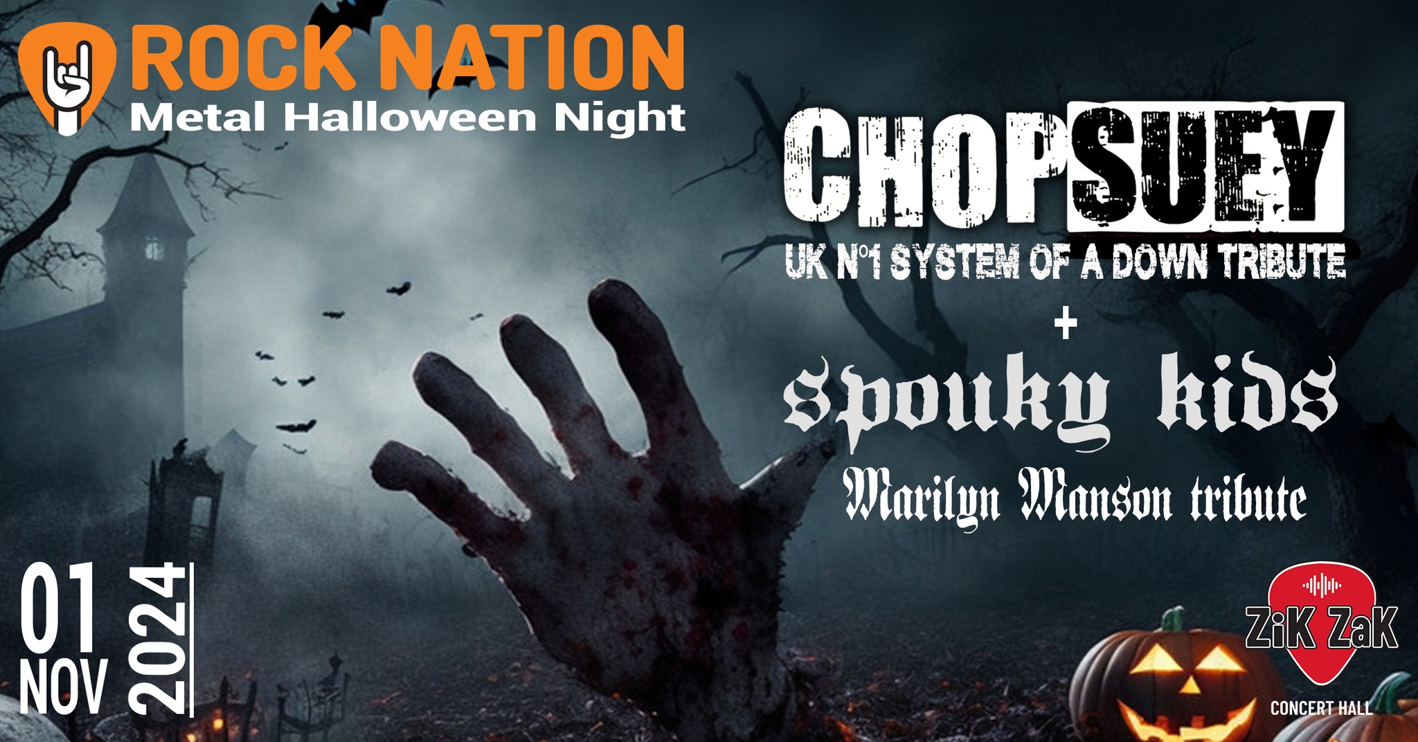 CHOP SUEY (UK)(TRIBUTE SOAD) + SPOUKY KIDS (UK)(TRIBUTE MARILYN MANSON) I ZIK ZAK
