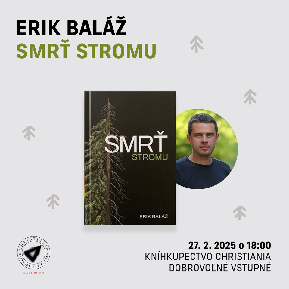 Erik Baláž - Smrť stromu v Christianii