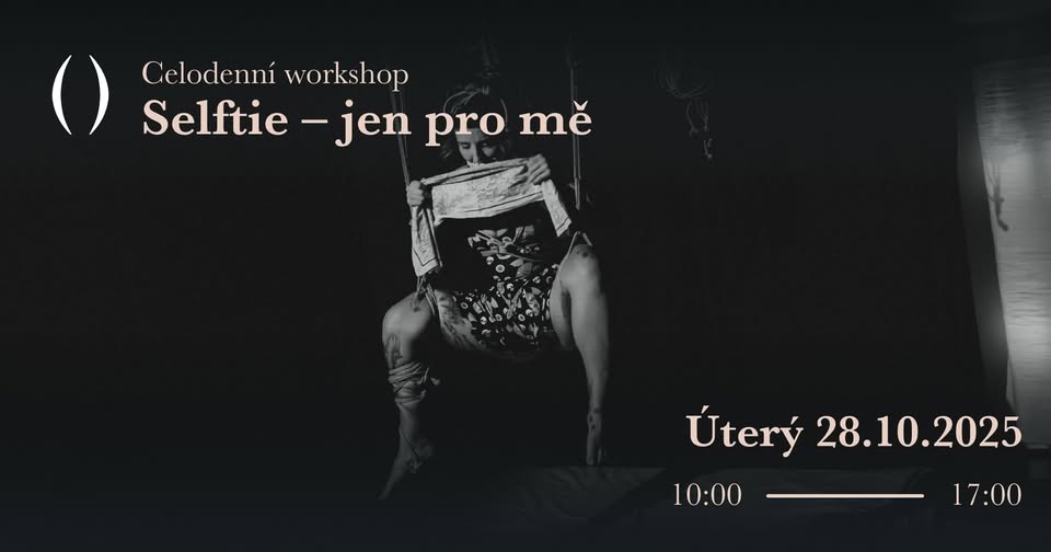 Workshop Selftie – jen pro mě