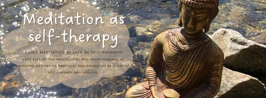 Meditation as a tool for self-therapy - a course