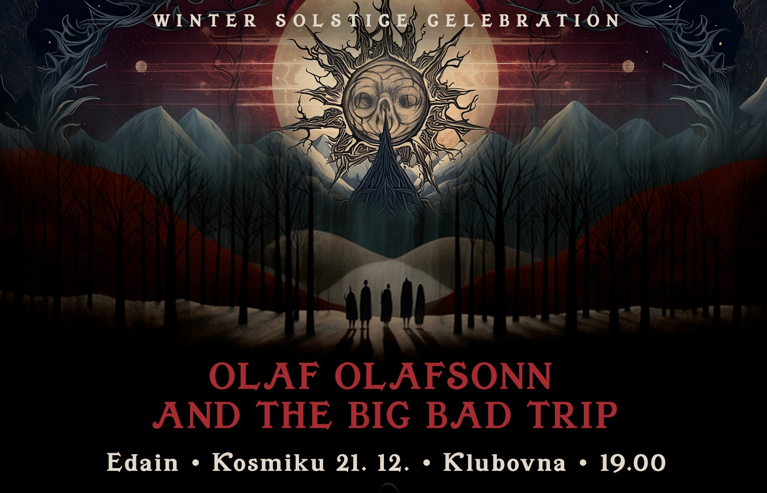 Winter Solstice Celebration MMXXIV - Olaf Olafsonn and the Big Bad Trip, Edain, Kosmiku