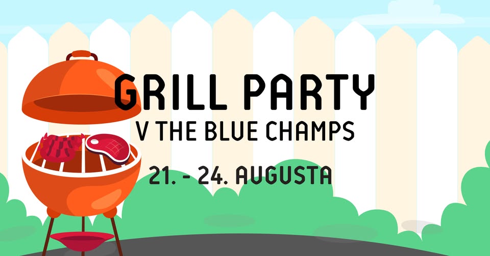 Grill Party v The Blue Champs
