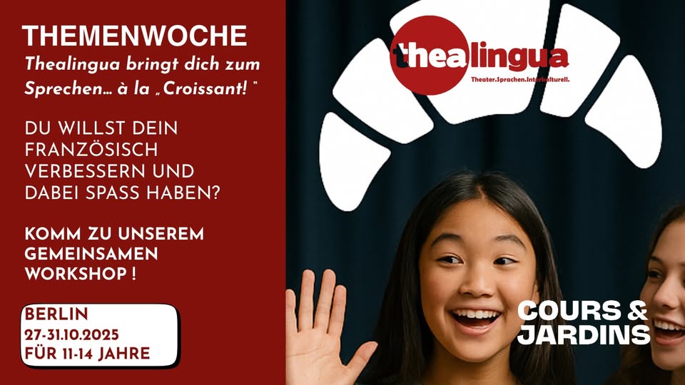 Thealingua bringt sich zum sprechen "à la Croissant"! ( 11/14 jähr)